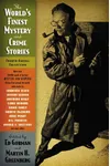 The World's Finest Mystery and Crime Stories 4