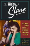 The Widow of Slane and Six More of the Best Crime and Mystery Novellas of the Year