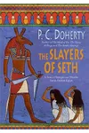 The Slayers of Seth