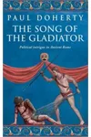 The Song of the Gladiator