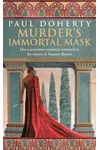Murder's Immortal Mask