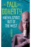 An Evil Spirit Out of the West