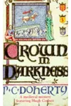 The Crown in Darkness