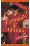 Fortuna's Queen
