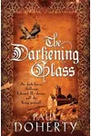 The Darkening Glass