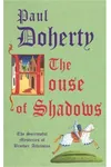 The House of Shadows