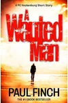 A Wanted Man