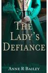The Lady's Defiance