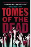 The Best of Tomes of the Dead Vol. 1.