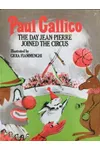 The Day Jean-Pierre Joined The Circus