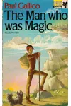 The Man Who Was Magic