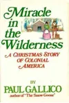Miracle in the Wilderness