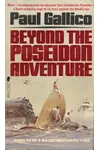 Beyond the Poseidon Adventure