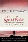 Guizhou: The Precious Province