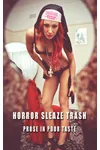 Horror Sleaze Trash