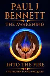 The Awakening - Into the Fire