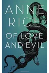 Of Love and Evil