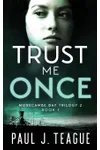 Trust Me Once