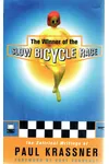 The Winner of the Slow Bicycle Race