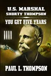 You Get Five Years