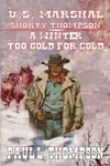 A Winter Too Cold For Gold