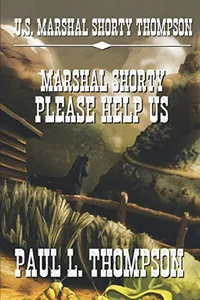 Marshal Shorty Please Help Us