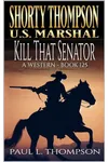 Kill That Senator
