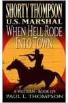When Hell Rode Into Town