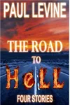 The Road to Hell