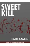 Sweet Kill