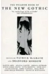 The Picador Book of the New Gothic