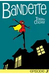 Bandette: Episode 3