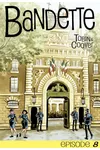 Bandette: Episode 8