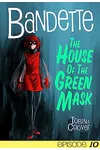 Bandette: Episode 10