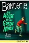 Bandette: Episode 12