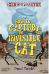 How to Capture an Invisible Cat