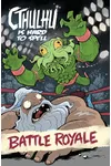 Cthulhu is Hard to Spell: Battle Royale
