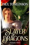 Slayer of Dragons