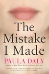 The Mistake I Made