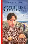 The Gathering Darkness