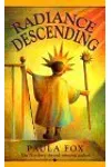 Radiance Descending