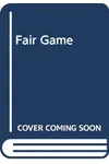 Fair Game