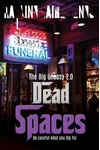 Dead Spaces