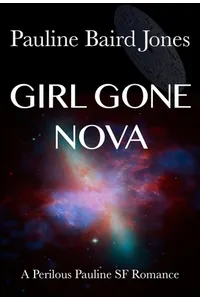 Girl Gone Nova