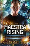 Maestra Rising
