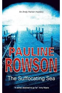 The Suffocating Sea / The Horsea Marina Murders