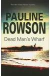 Dead Man's Wharf / The Royal Hotel Murders
