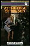 At the Edge of the Sun