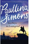 Six Days in Leningrad