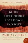 By the River Piedra I Sat Down and Wept